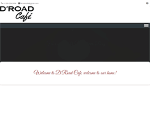 Tablet Screenshot of droadcafe.com